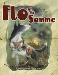 Flo of the Somme цена и информация | Книги для самых маленьких | pigu.lt