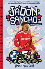 Football Rising Stars: Jadon Sancho kaina ir informacija | Knygos paaugliams ir jaunimui | pigu.lt
