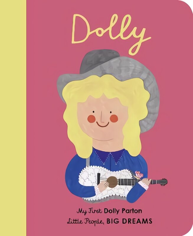 Dolly Parton: My First Dolly Parton, Volume 28 kaina ir informacija | Knygos mažiesiems | pigu.lt