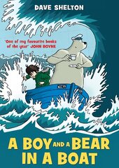 Boy and a Bear in a Boat kaina ir informacija | Knygos paaugliams ir jaunimui | pigu.lt