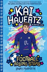 Football Rising Stars: Kai Havertz цена и информация | Книги для подростков  | pigu.lt