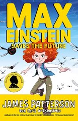 Max Einstein: Saves the Future kaina ir informacija | Knygos paaugliams ir jaunimui | pigu.lt