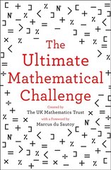 Ultimate Mathematical Challenge: Over 365 Puzzles to Test Your Wits and Excite Your Mind edition цена и информация | Книги о питании и здоровом образе жизни | pigu.lt