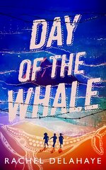 Day of the Whale цена и информация | Книги для подростков  | pigu.lt