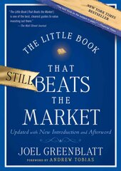 Little Book That Still Beats the Market: Your Safe Haven in Good Times or Bad 2nd Revised edition цена и информация | Книги по экономике | pigu.lt