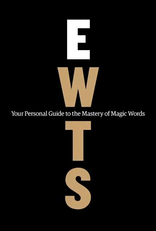 Exactly What to Say (Premium Workbook Edition): Your Personal Guide to the Mastery of Magic Words kaina ir informacija | Ekonomikos knygos | pigu.lt