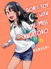 Don't Toy With Me Miss Nagatoro, Volume 12 цена и информация | Fantastinės, mistinės knygos | pigu.lt