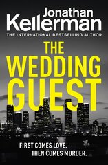 Wedding Guest: (Alex Delaware 34) An Unputdownable Murder Mystery from the Internationally Bestselling Master of Suspense kaina ir informacija | Fantastinės, mistinės knygos | pigu.lt
