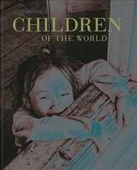 Children of the World цена и информация | Книги по фотографии | pigu.lt