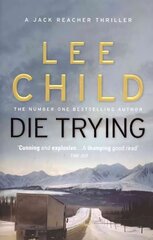 Die Trying: (Jack Reacher 2) цена и информация | Фантастика, фэнтези | pigu.lt