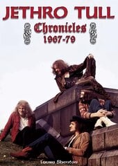 Jethro Tull Chronicles 1967-79 kaina ir informacija | Knygos apie meną | pigu.lt