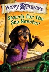 Puppy Pirates #5: Search for the Sea Monster: Search For The Sea Monster цена и информация | Книги для подростков  | pigu.lt