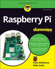 Raspberry Pi For Dummies 4e 4th Edition kaina ir informacija | Ekonomikos knygos | pigu.lt