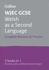 WJEC GCSE Welsh as a Second Language All-in-One Complete Revision and Practice: Ideal for Home Learning, 2022 and 2023 Exams edition цена и информация | Книги для подростков  | pigu.lt