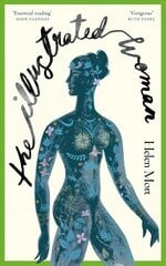 Illustrated Woman: The brilliant new collection from award-winning poet Helen Mort kaina ir informacija | Poezija | pigu.lt