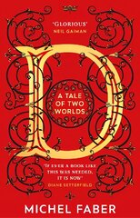 D (A Tale of Two Worlds): A dazzling modern adventure story from the acclaimed and bestselling author kaina ir informacija | Fantastinės, mistinės knygos | pigu.lt