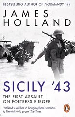 Sicily '43: A Times Book of the Year цена и информация | Исторические книги | pigu.lt