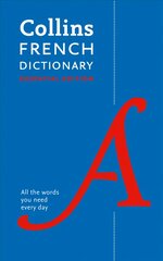 French Essential Dictionary: All the Words You Need, Every Day 2nd Revised edition цена и информация | Пособия по изучению иностранных языков | pigu.lt