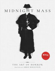 Midnight Mass: The Art of Horror kaina ir informacija | Knygos apie meną | pigu.lt