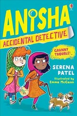 Anisha, Accidental Detective: Granny Trouble kaina ir informacija | Knygos paaugliams ir jaunimui | pigu.lt