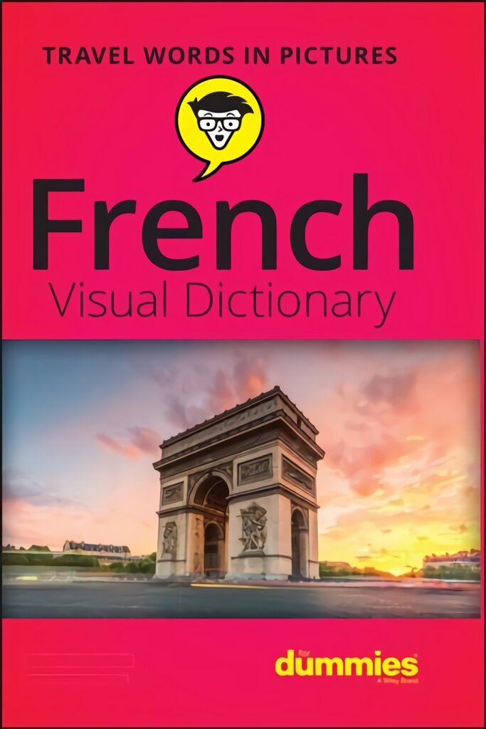 French Visual Dictionary For Dummies цена и информация | Užsienio kalbos mokomoji medžiaga | pigu.lt