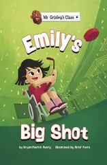 Emily's Big Shot цена и информация | Книги для подростков  | pigu.lt