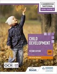 Level 1/Level 2 Cambridge National in Child Development (J809): Second Edition цена и информация | Книги для подростков и молодежи | pigu.lt