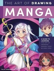 Art of Drawing Manga: A guide to learning the art of drawing manga-step by easy step kaina ir informacija | Knygos apie meną | pigu.lt