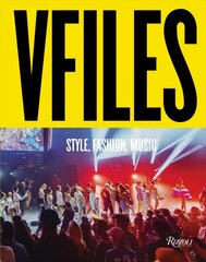 Vfiles: Style, Fashion, Music. kaina ir informacija | Knygos apie meną | pigu.lt