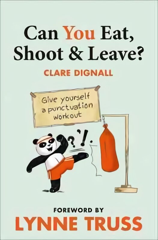 Can You Eat, Shoot and Leave? (Workbook) UK ed. kaina ir informacija | Užsienio kalbos mokomoji medžiaga | pigu.lt
