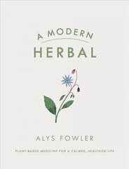 Modern Herbal kaina ir informacija | Knygos apie sveiką gyvenseną ir mitybą | pigu.lt