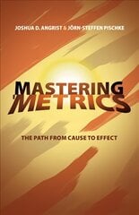 Mastering 'Metrics: The Path from Cause to Effect with French flaps kaina ir informacija | Ekonomikos knygos | pigu.lt