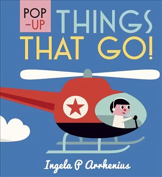 Pop-up Things That Go! цена и информация | Knygos mažiesiems | pigu.lt