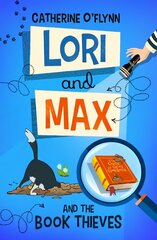 Lori and Max and the Book Thieves цена и информация | Книги для подростков  | pigu.lt