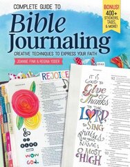 Complete Guide to Bible Journaling: Creative Techniques to Express Your Faith kaina ir informacija | Dvasinės knygos | pigu.lt