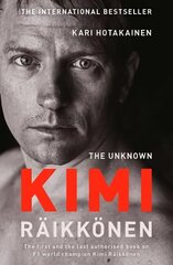 Unknown Kimi Raikkonen kaina ir informacija | Biografijos, autobiografijos, memuarai | pigu.lt