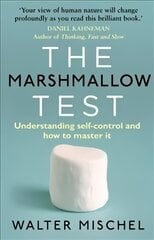 Marshmallow Test: Understanding Self-control and How To Master It цена и информация | Книги по социальным наукам | pigu.lt