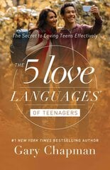 5 Love Languages of Teenagers Updated Edition: The Secret to Loving Teens Effectively цена и информация | Самоучители | pigu.lt