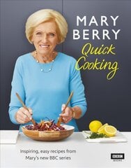 Mary Berry's Quick Cooking kaina ir informacija | Receptų knygos | pigu.lt