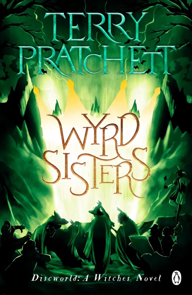 Wyrd Sisters: (Discworld Novel 6) kaina ir informacija | Fantastinės, mistinės knygos | pigu.lt