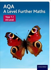 AQA A Level Further Maths: Year 1 / AS Level цена и информация | Книги по экономике | pigu.lt