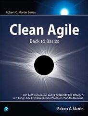 Clean Agile: Back to Basics цена и информация | Книги по экономике | pigu.lt