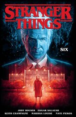 Stranger Things: Six (graphic Novel) kaina ir informacija | Fantastinės, mistinės knygos | pigu.lt