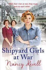 Shipyard Girls at War: Shipyard Girls 2, Book 2 kaina ir informacija | Fantastinės, mistinės knygos | pigu.lt