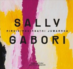 Sally Gabori цена и информация | Книги об искусстве | pigu.lt