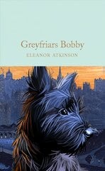 Greyfriars Bobby kaina ir informacija | Fantastinės, mistinės knygos | pigu.lt