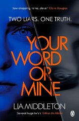 Your Word Or Mine: A shockingly twisty, gripping psychological thriller цена и информация | Фантастика, фэнтези | pigu.lt