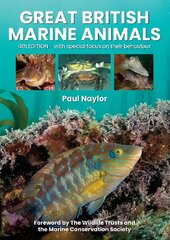 Great British Marine Animals 4th edition kaina ir informacija | Knygos apie sveiką gyvenseną ir mitybą | pigu.lt