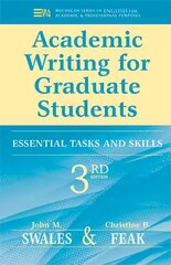 Academic Writing for Graduate Students: Essential Tasks and Skills 3rd Revised edition цена и информация | Пособия по изучению иностранных языков | pigu.lt