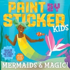 Paint by Sticker Kids: Under the Sea: Create 10 Pictures One Sticker at a Time! цена и информация | Книги для самых маленьких | pigu.lt